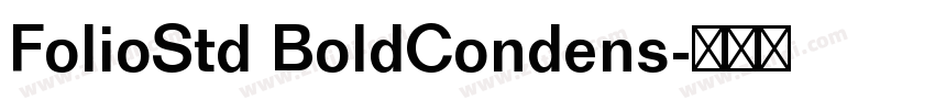 FolioStd BoldCondens字体转换
